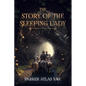 The Story of the Sleeping Lady - Paperback