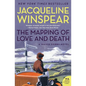 The Mapping of Love and Death: A Maisie Dobbs Novel - Paperback