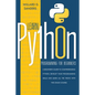 Learn Python Programming for Beginners: a beginner's guide comprehending python. Develop your programming skills and learn all the tricks with this cr - Paperback