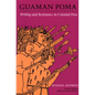 Guaman Poma: Writing and Resistance in Colonial Peru - Paperback
