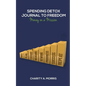 Spending Detox Journal to Freedom: Money on a Mission - Paperback