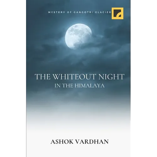 The Whiteout Night: In The Himalaya - Paperback