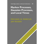 Markov Processes, Gaussian Processes, and Local Times - Paperback