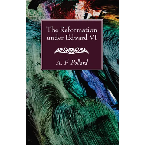 The Reformation under Edward VI - Paperback