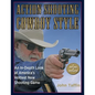 Action Shooting: Cowboy Style: An In-Depth Look at America's Hottest New Shooting Game - Paperback