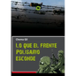 Lo que el Frente Polisario esconde - Paperback
