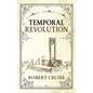Temporal Revolution - Hardcover