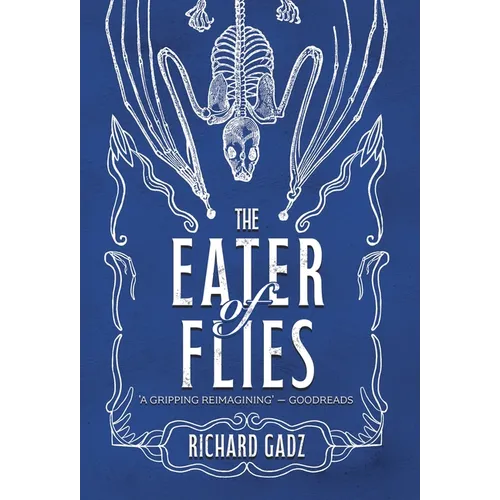 The Eater of Flies - Hardcover