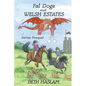 Fat Dogs and Welsh Estates - Paperback