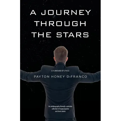 A Journey Through the Stars: A 4 Unheard Of's Piece - Paperback
