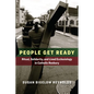 People Get Ready: Ritual, Solidarity, and Lived Ecclesiology in Catholic Roxbury - Hardcover