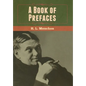 A Book of Prefaces - Hardcover