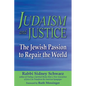 Judaism and Justice: The Jewish Passion to Repair the World - Paperback
