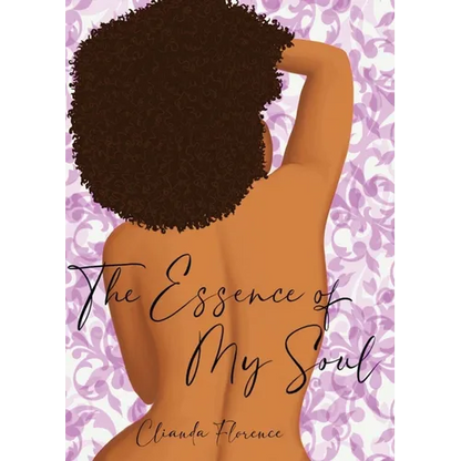 The Essence of My Soul - Paperback