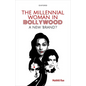 The Millennial Woman in Bollywood: A New 'Brand'? - Hardcover