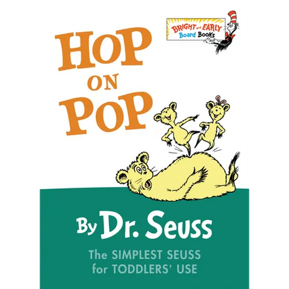Hop on Pop: The Simplest Seuss for Youngest Use - Board Book