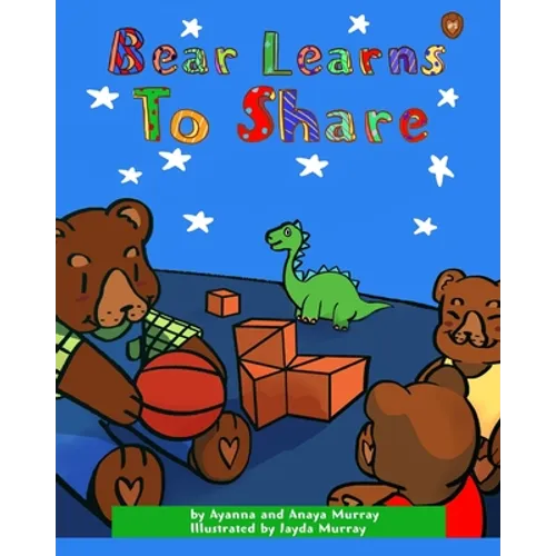 Bear Learns to Share - Paperback