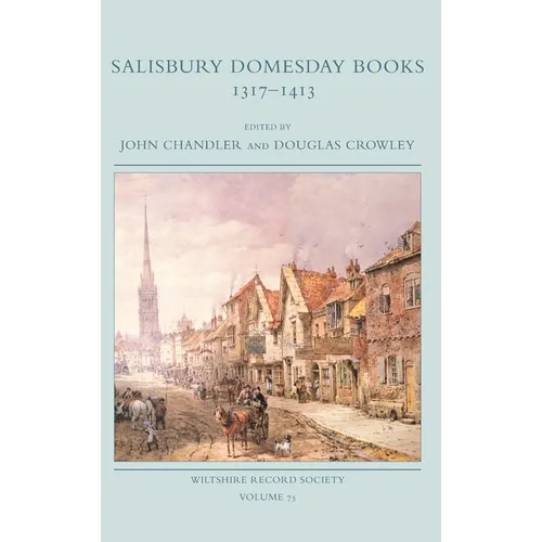 Salisbury Domesday Books 1317-1413 - Hardcover
