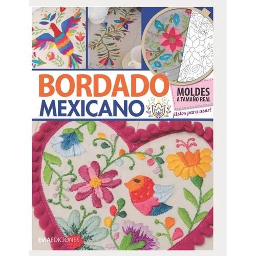 Bordado Mexicano: guía visual - Paperback