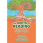 The Roots of Reading: Insights and Speech Acquisition and Reading - Paperback
