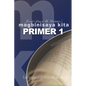 Magbinisaya Kita Primer 1: A Cebuano Learning Book - Paperback