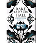 The Rake of Tamarix Hall: A Regency romance perfect for fans of Jane Austen, Georgette Heyer, and Julia Quinn - Hardcover