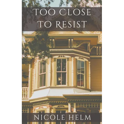 Too Close to Resist - Paperback