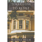 Too Close to Resist - Paperback