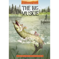 The Big Muskie - Hardcover
