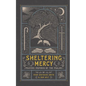 Sheltering Mercy: Prayers Inspired by the Psalms - Hardcover