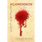 Aeschylus' Agamemnon: A Dual Language Edition - Paperback