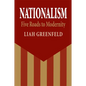 Nationalism: Five Roads to Modernity - Paperback