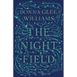 The Night Field - Hardcover