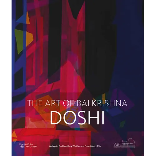 Doshi: The Art of Balkrishna - Hardcover