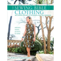 Sewing Bible: Clothing: The Ultimate Resource of Techniques, Ideas and Inspiration - Paperback