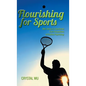 Flourishing for Sports: Well-Being of a Sportsman from Perspectives of Positive Psychology - Hardcover