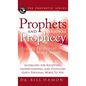 Prophets and Personal Prophecy: God's Prophetic Voice Today: Guidelines for Receiving, Understanding, and Fulfilling God's Personal Word to You - Hardcover