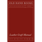 Leather Craft Manual - Paperback