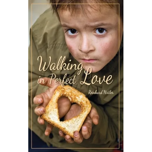 Walking in perfect love - Paperback