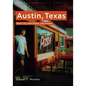 Austin, Texas: Music City, New Money, Lost Dreams - Paperback