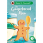 The Gingerbread Man: Read It Yourself - Level 2 Developing Reader - Hardcover