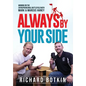 Always By Your Side: Winning on the Entrepreneurial Battlefield...with Mark & Marcus Haney - Hardcover
