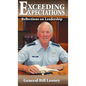 Exceeding Expectations: Reflections on Leadership - Hardcover