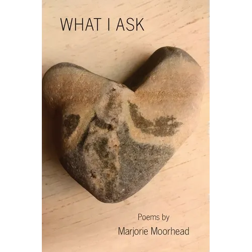 What I Ask - Paperback