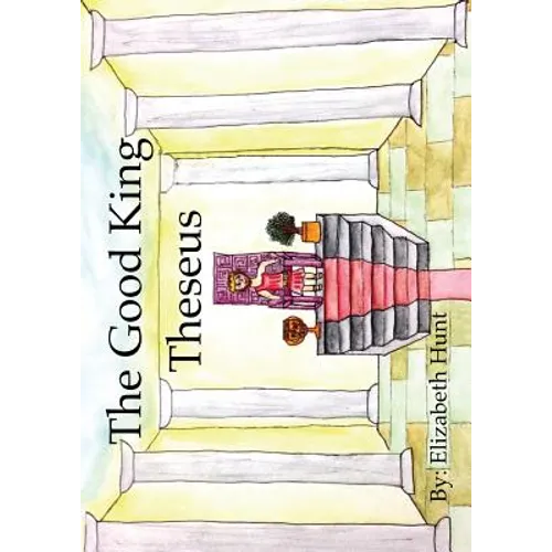 The Good King Theseus - Paperback
