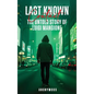 Last Known Contact: The Untold Story of Luigi Mangione - Hardcover