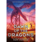 Dawn of the Dragons - Paperback
