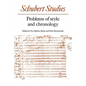 Schubert Studies: Problems of Style and Chronology - Paperback