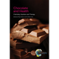 Chocolate and Health: Chemistry, Nutrition and Therapy - Paperback