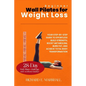Beginner Wall Pilates for Weight Loss: Your Step-by-Step Guide to Effortless Build strength, boost metabolism, burn fat, and achieve total body transf - Paperback